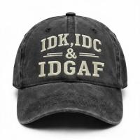 Product IDK, IDC, IDGAF Washed Hat